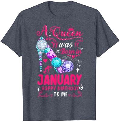 Кралицата е Родена През януари, Ризи За Рожден Ден За Жените, Тениска За Момичета