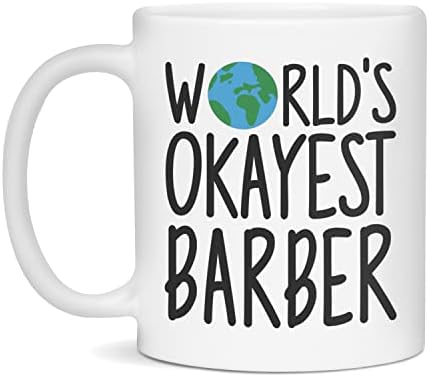 Най-добрата в света чаша за фризьор, Okayest Barber, бяла на 11 грама