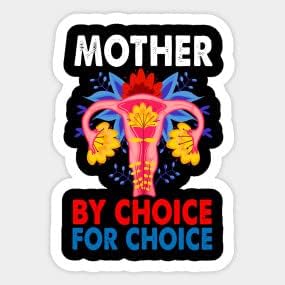 Майката на Избор за Избор Pro Избор Феминистки Права Uuterus Цветя Vinyl Стикер, Стикер за Чаши, Преносими компютри Стенен Телефон