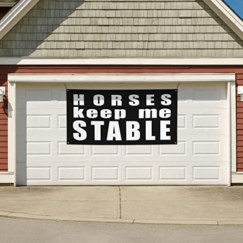 Банери и Табели Horses Keep Me Stable, Празничен Банер За Фон, Задни Банер За Вътрешно Външно Градина, Двор, Вечерни Украса За