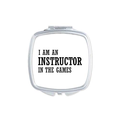 Аз Съм Инструктор По Игрите Огледало Компактно Преносимо Карманное Козметично Двустранно Стъкло