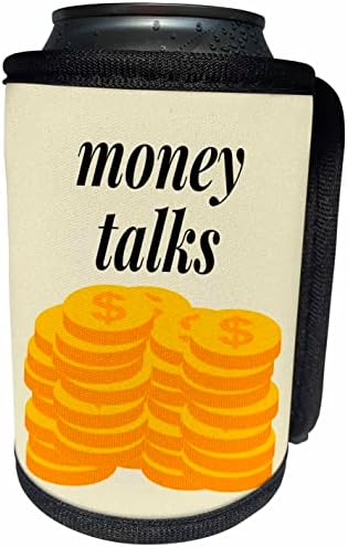 3dRose 3DRose Mahwish - Цитат на Изображение quote Money talks - Опаковки за бутилки-охладител в банката (cc-362862-1)