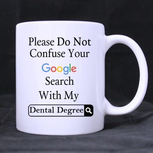 Смешно, Моля, не бъркайте Вашето търсене в Google С моята керамични бяла утайка от чаша Стоматологичен Degree (11 грама) Чаена