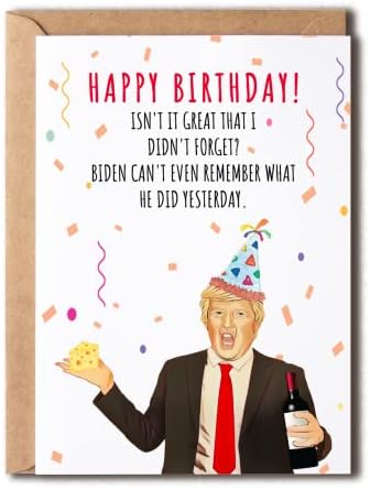 OystersPearl Весел Байдън Дори Може да си спомни Какво е правил вчера - Забавна Картичка Тръмп честит рожден Ден Картичка